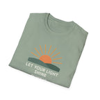 Let Your Light Shine T-Shirt