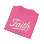 Faith Over Fear T-Shirt