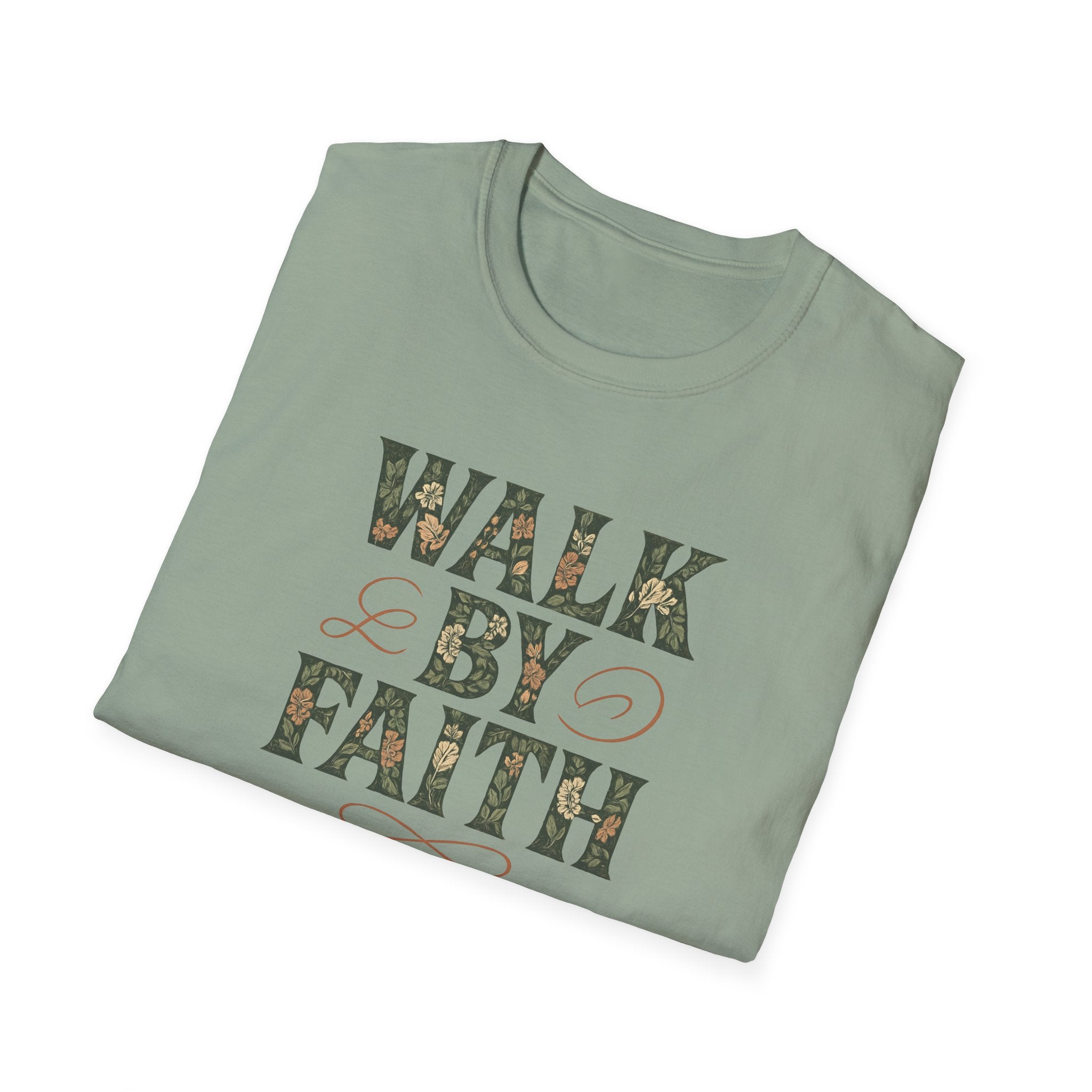 Walk By Faith T-Shirt