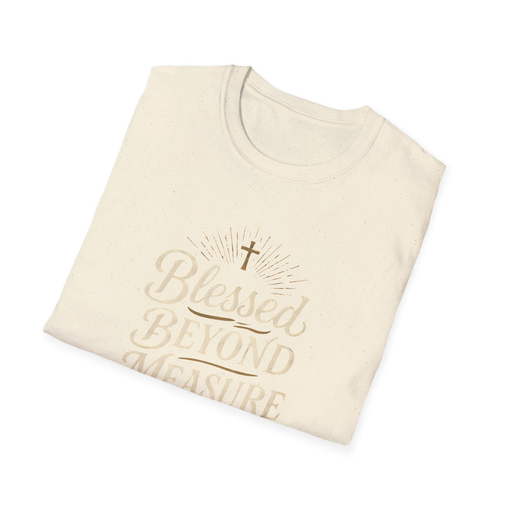 Blessed Beyond Measure T-Shirt