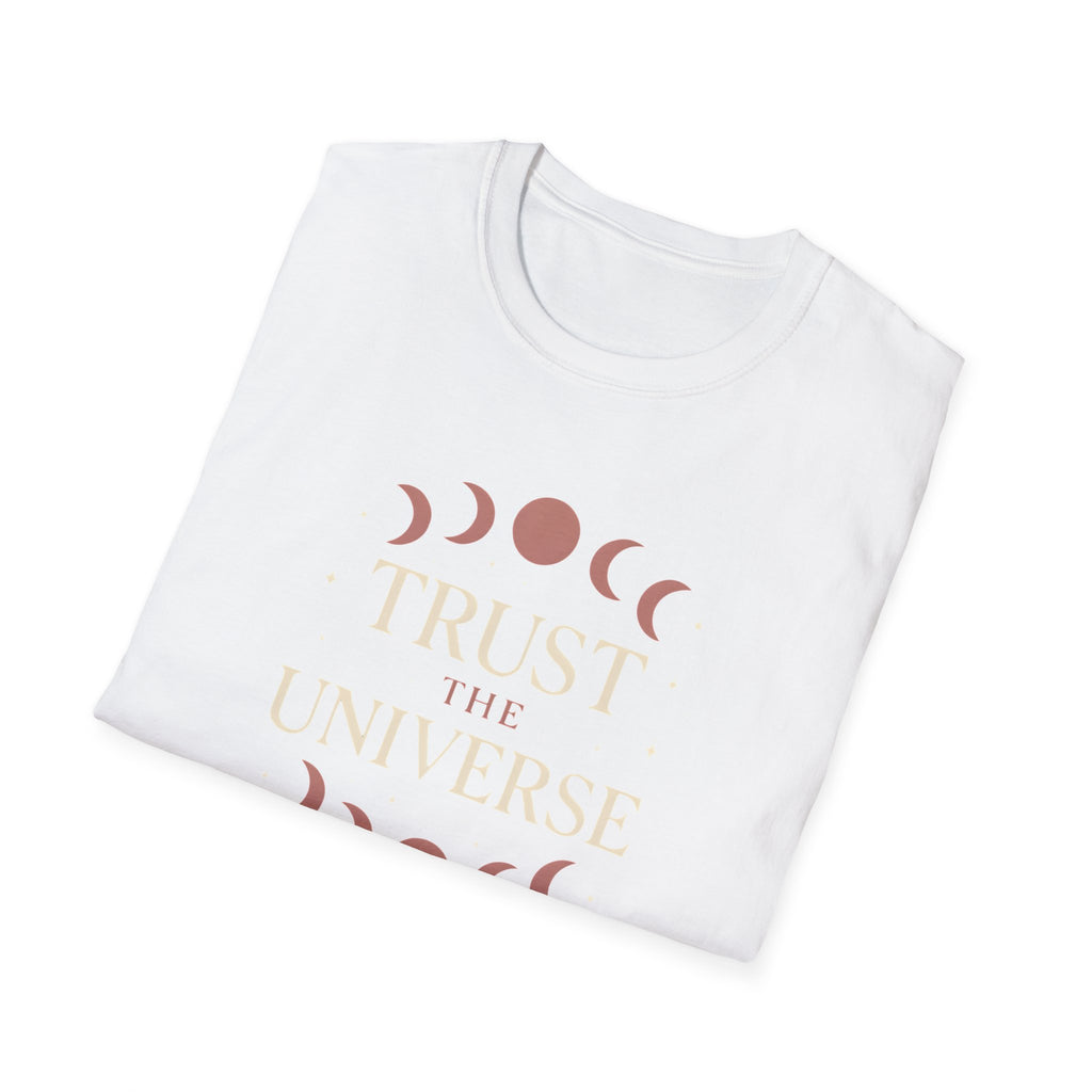 Trust the Universe T-Shirt