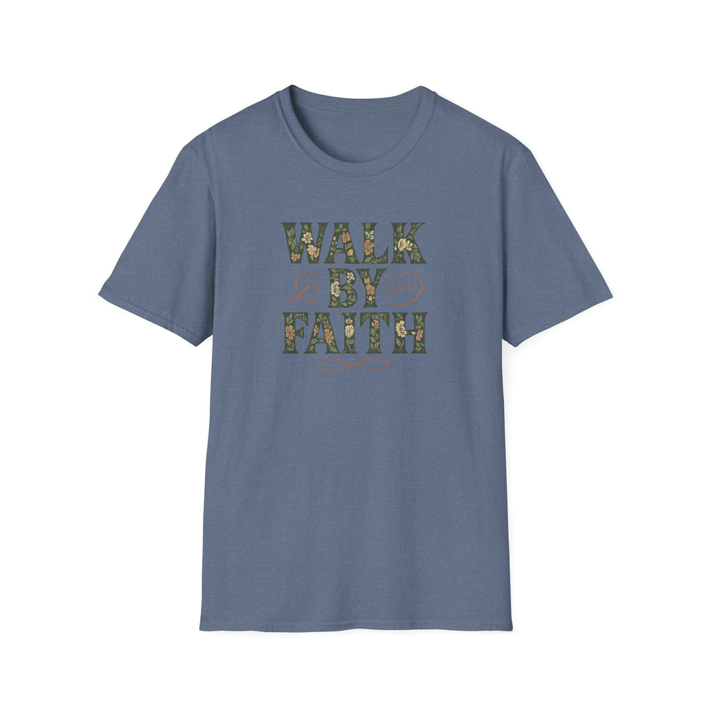 Walk By Faith T-Shirt