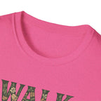 Walk By Faith T-Shirt