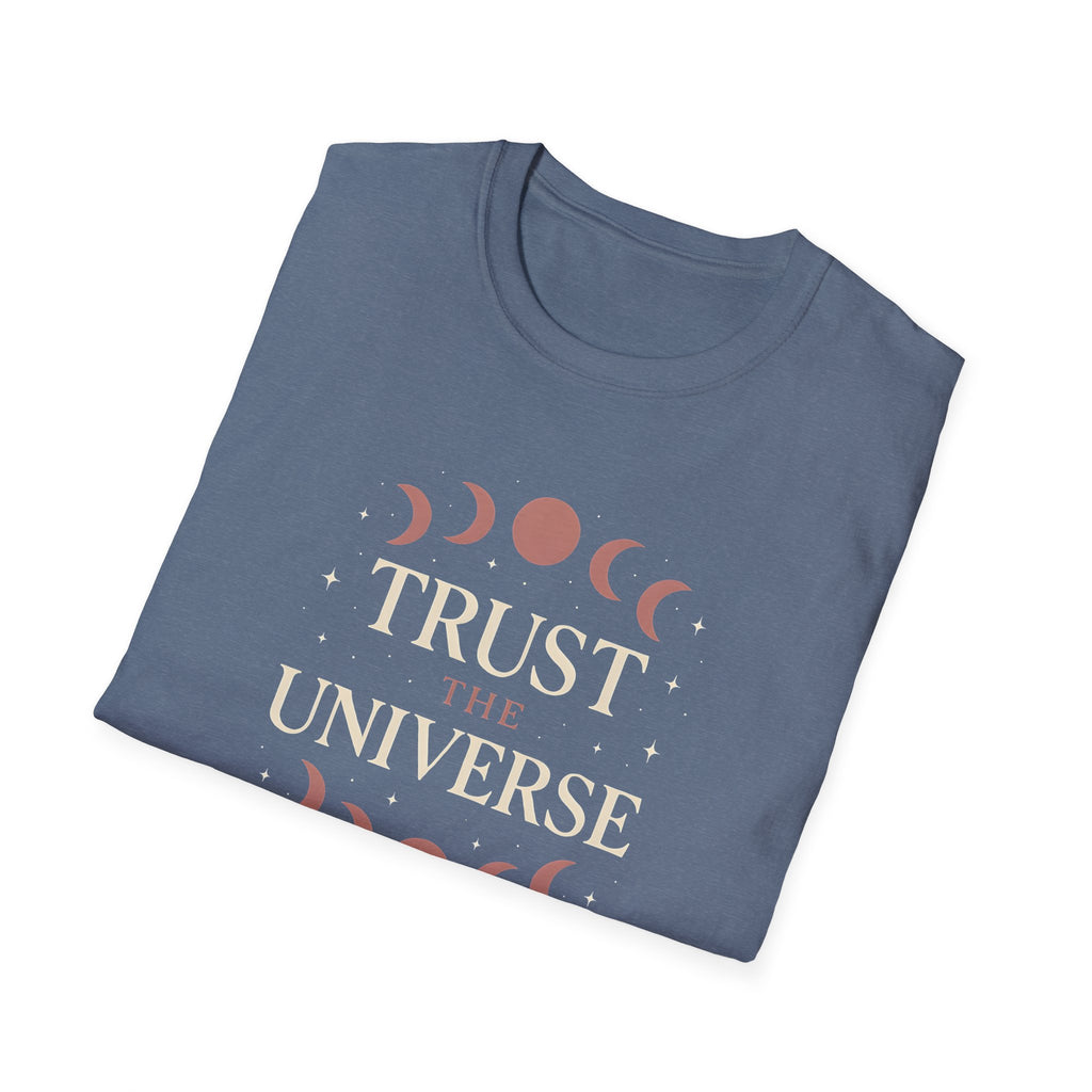Trust the Universe T-Shirt