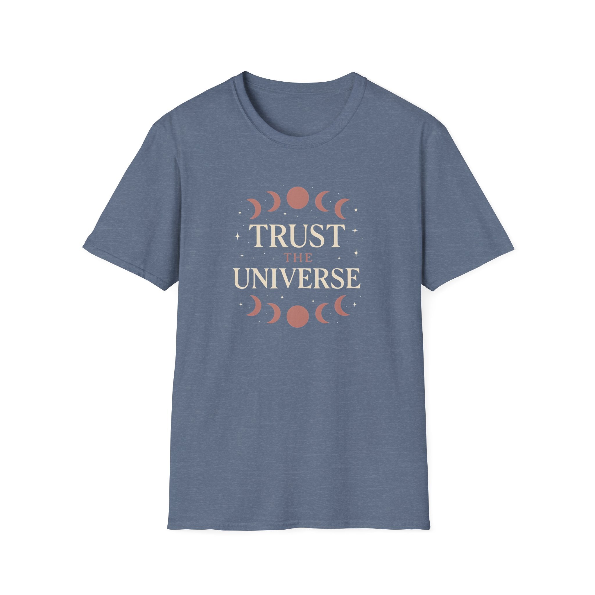 Trust the Universe T-Shirt