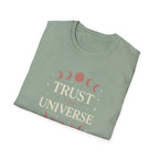 Trust the Universe T-Shirt