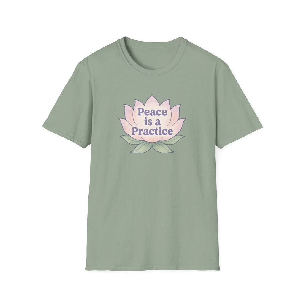 Peace is a Practice T-Shirt
