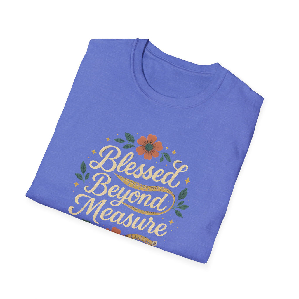 Blessed Beyond Measure T-Shirt
