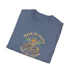 Walk by Faith T-Shirt
