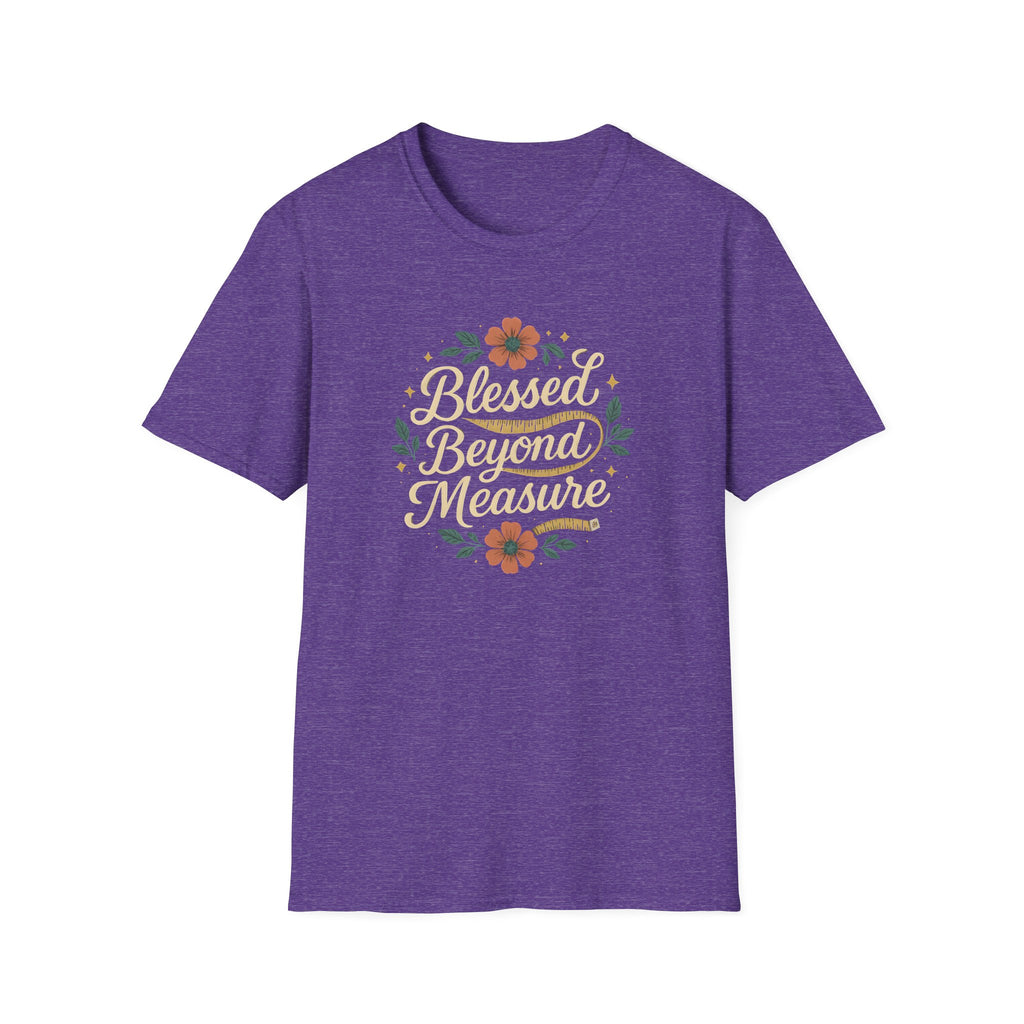Blessed Beyond Measure T-Shirt