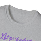 Let go T-shirt