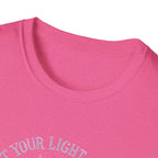 Let Your Light Shine T-Shirt