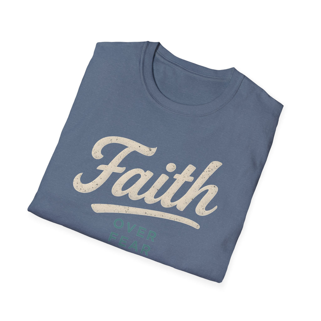 Faith Over Fear T-Shirt