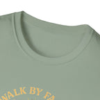 Walk by Faith T-Shirt