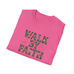 Walk By Faith T-Shirt