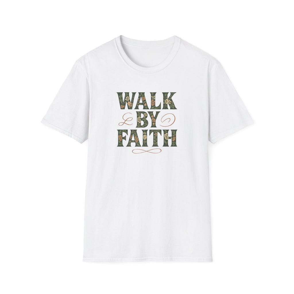 Walk By Faith T-Shirt