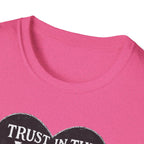 Trust in the Lord T-Shirt